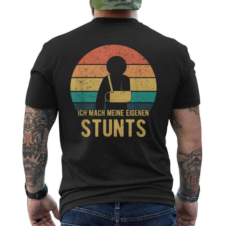 Ich Mache Meine Own Stunts Gipsarm T-Shirt mit Rückendruck