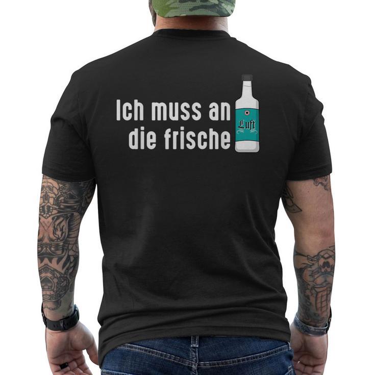 Ich Muss An Die Frische Air X Liqueur Mint Peppermint Liqueur T-Shirt mit Rückendruck