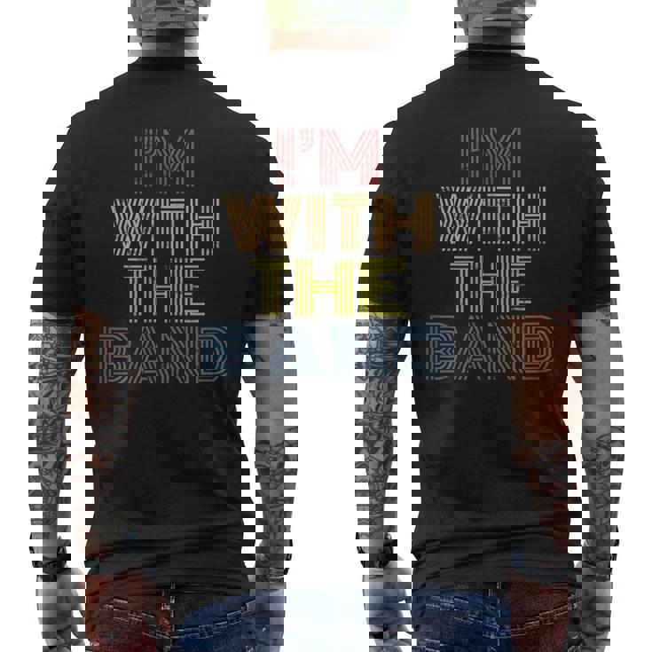 I'm With The Band 70S 80S Distressed Rock Music Men's T-shirt Back Print