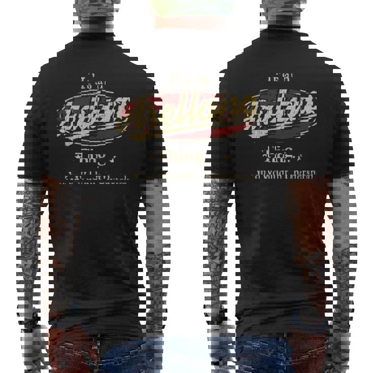 It's A Arellano Thing You Wouldn't Understand Men's T-shirt Back Print