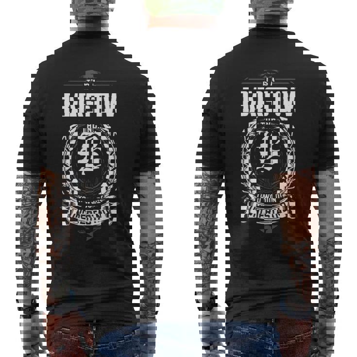 It's A Barstow Thing You Wouldn't Understand Personalized Last Name For Barstow Men's T-shirt Back Print