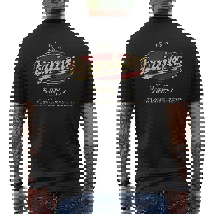 It's A Branham Thing You Wouldn't Understand Men's T-shirt Back Print