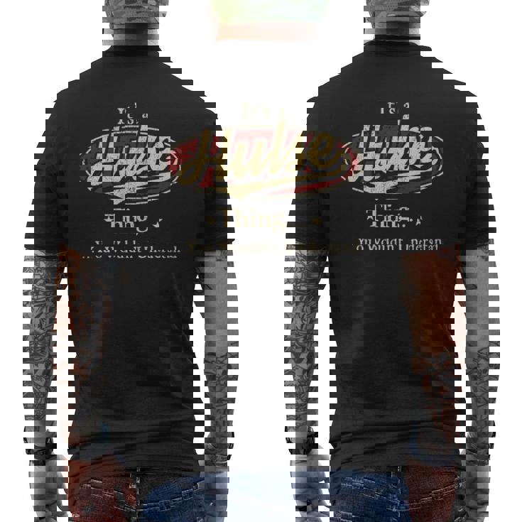 It's A Hulse Thing You Wouldn't Understand Men's T-shirt Back Print