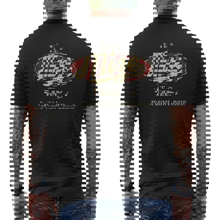 It's A Mize Thing You Wouldn't Understand Men's T-shirt Back Print