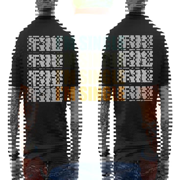 Je Suis Célibataire Rétrointage Je Suis Célibataire T-shirt imprimé au dos