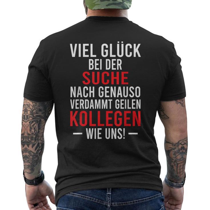 Jobwechsel Search For Better Colleagues Work Colleague T-Shirt mit Rückendruck