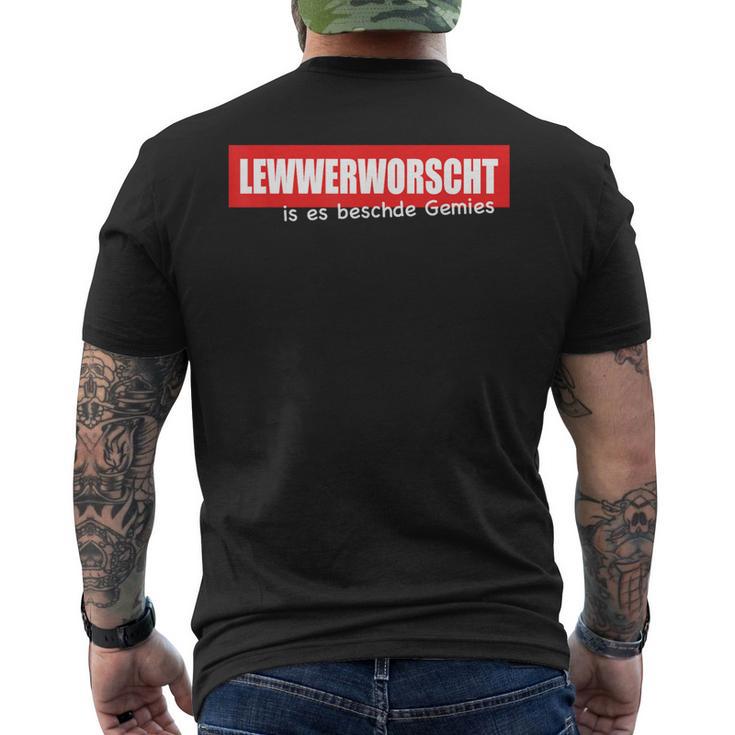 Lewwerworsche Is Es Beschde Gemies Palatine Humour S T-Shirt mit Rückendruck