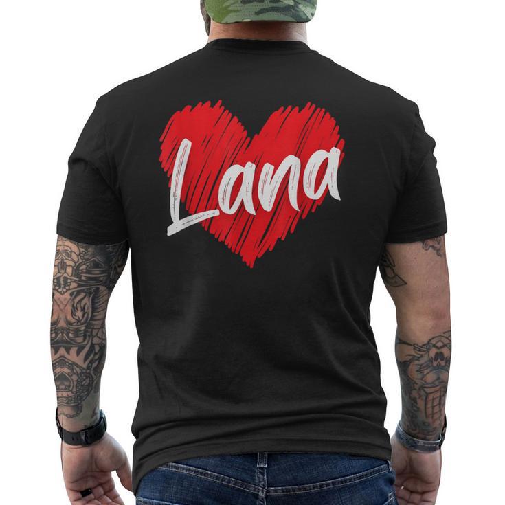 I Love Lana Heart Personalized Name Lana Men's T-shirt Back Print
