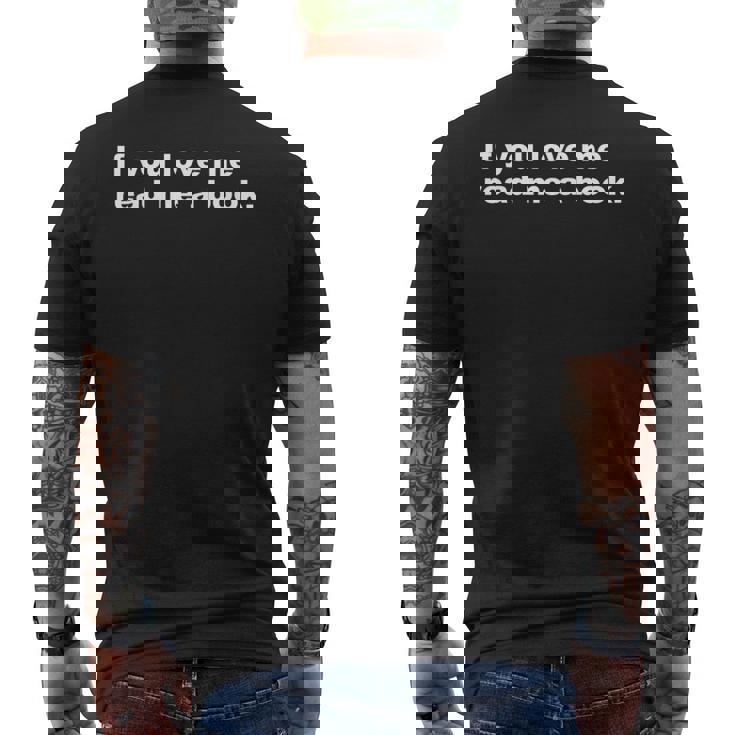 If You Love Me Read Me A Book For Book Lovers Reader T-shirt da uomo con stampa posteriore