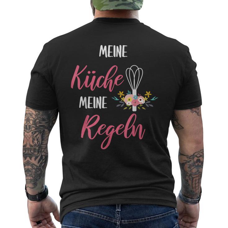 Meine Küche Meine Regelen My Kitchen My Rules T-Shirt mit Rückendruck