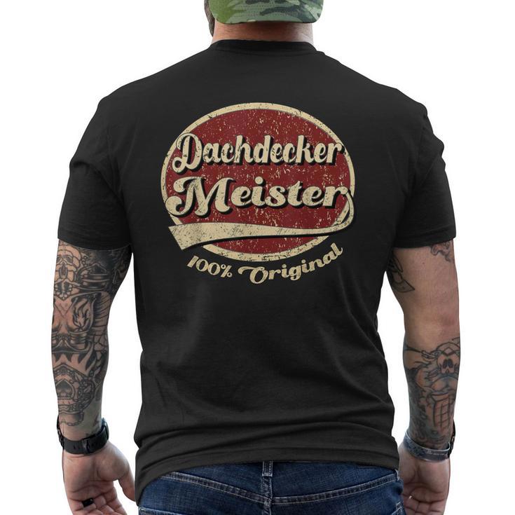 Meister Dachdecker Handwek 100 Original T-Shirt mit Rückendruck