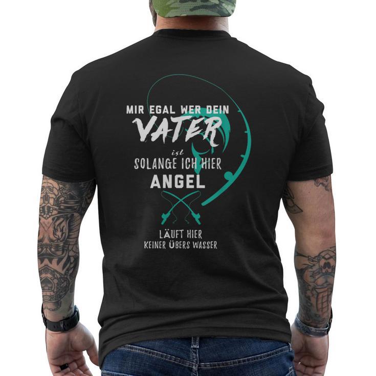 Mir Egal Wer Deinater Ist Solange Ich Hier Angel T-Shirt mit Rückendruck