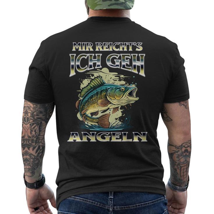 Mir Reicht's Ich Geh Angeln For Anglers T-Shirt mit Rückendruck