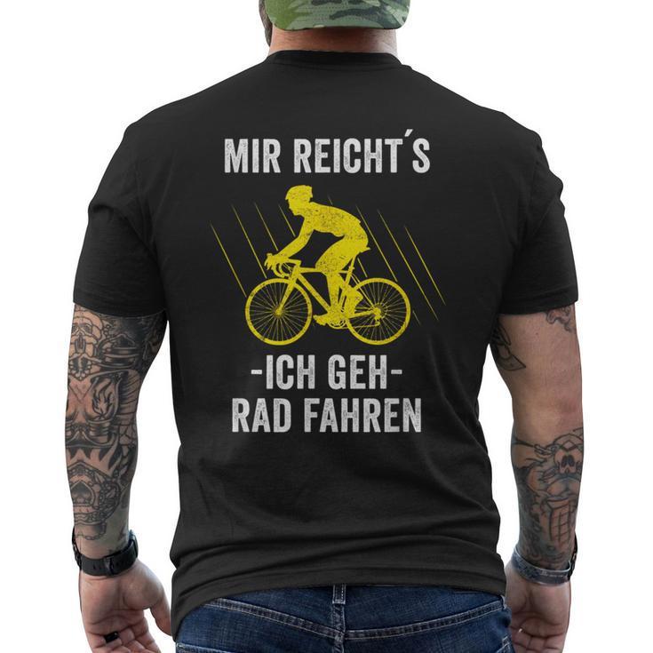 Mir Reicht's Ich Geh Rad Fahren Mountainbike Bicycle T-Shirt mit Rückendruck