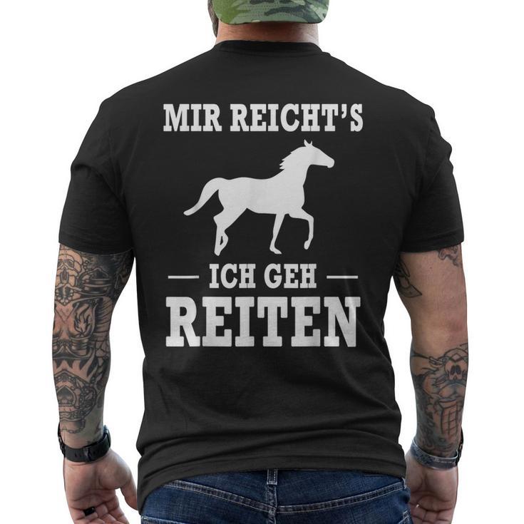 Mir Reicht's Ich Geh Riten Slogan T-Shirt mit Rückendruck