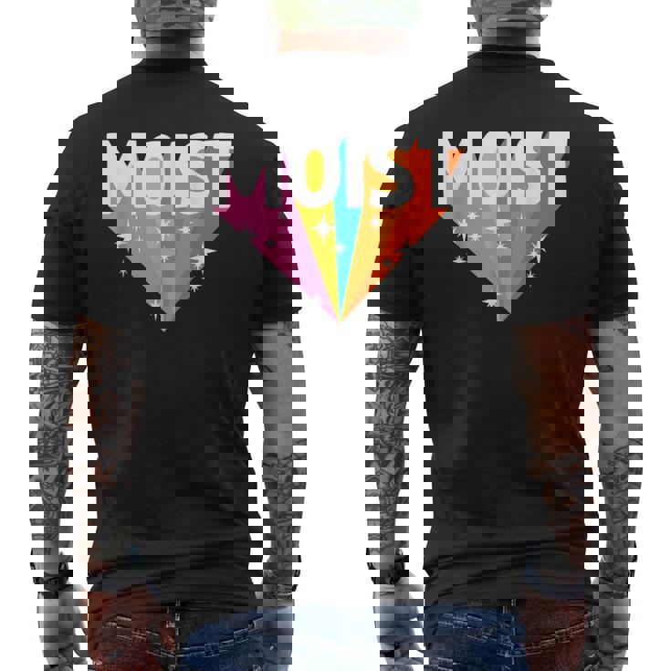 Moist Meme Offensive Weird Cool Hilarious Humorous Men's T-shirt Back Print