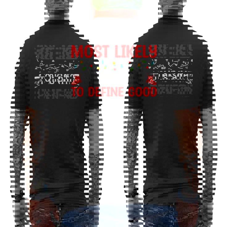 Molto Probabilmente Chiedere A Babbo Natale Di Definire Buon Natale Felice T-shirt da uomo con stampa posteriore
