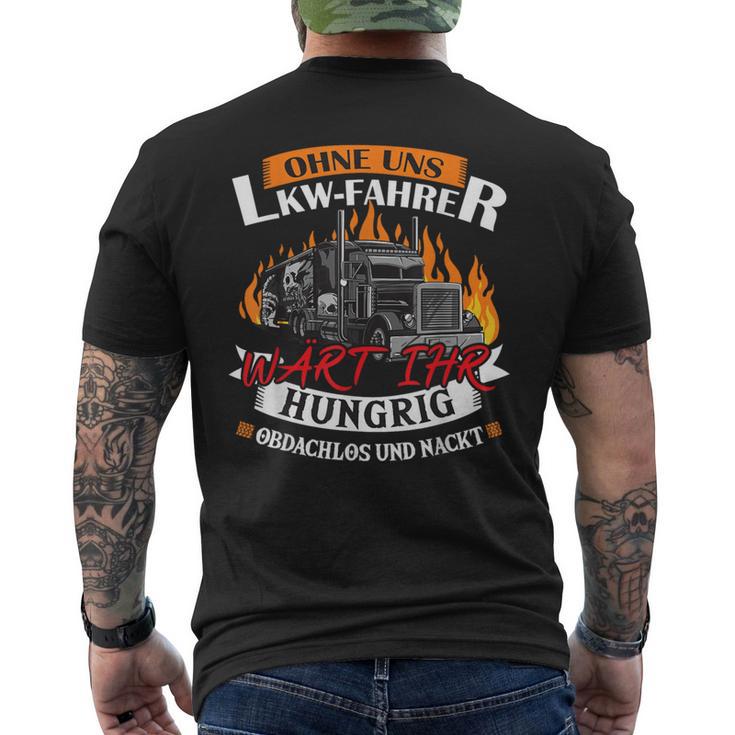 Ohne Uns Wärt Ihr Hungrig Hassle Und Nude Truck T-Shirt mit Rückendruck