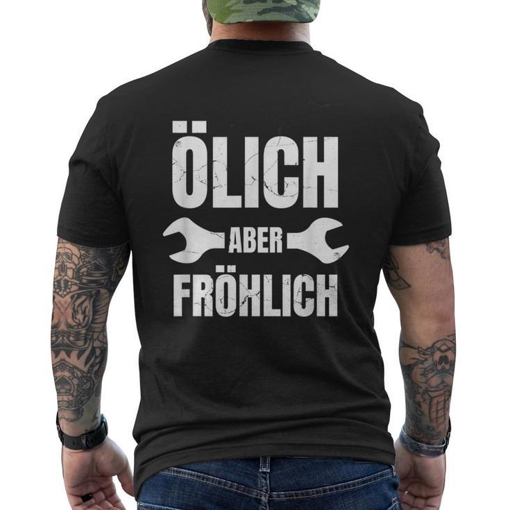 Ölich Aber Fröhlich Kfz Mechanic Mechatroniker T-Shirt mit Rückendruck