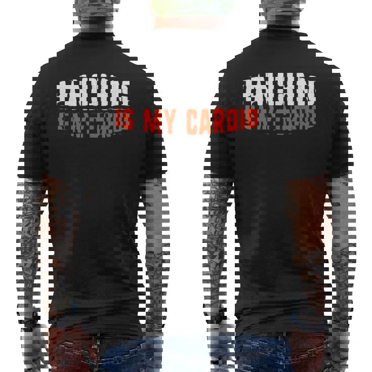 Panicking Is My Cardio Anxiety Panic Attack Men's T-shirt Back Print