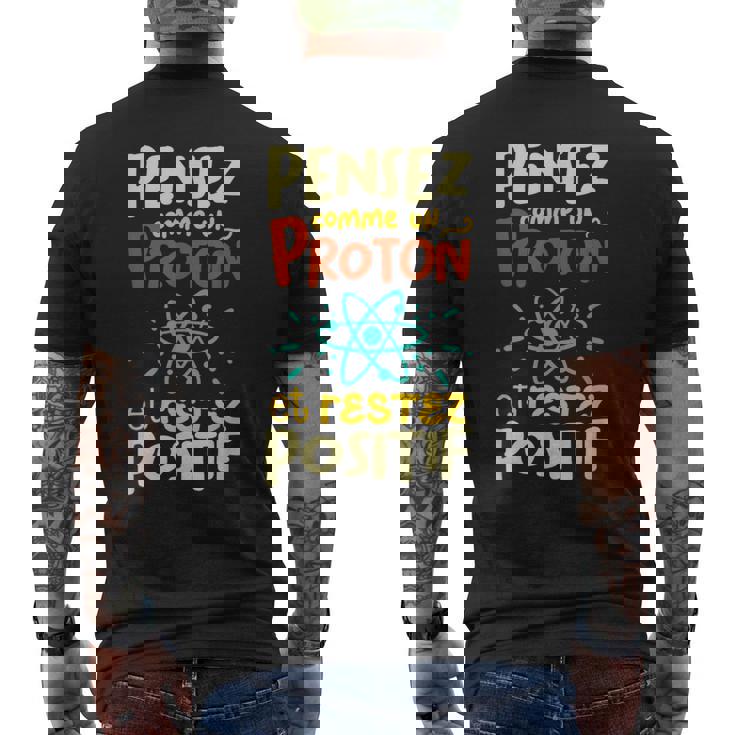 Pense Comme Un Proton Et Restez Positif T-shirt imprimé au dos