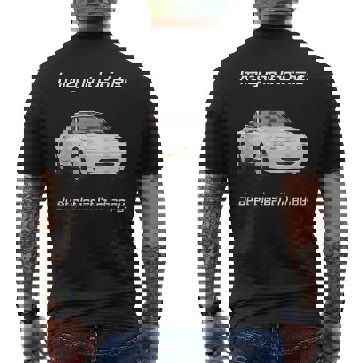 Pero Al Menos Estoy Feliz Feliz Miata Camiseta Hombre Estampado Espalda