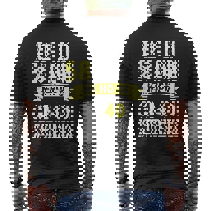 Regalo Divertente Non Ho 58 Anni Di Compleanno Uomo Donna T-shirt da uomo con stampa posteriore