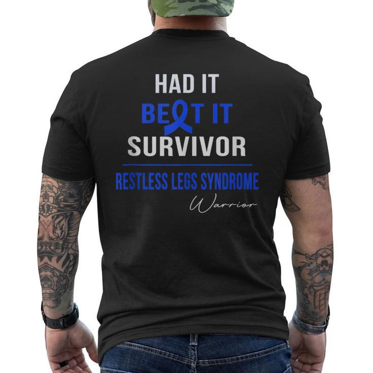 Restless Legs Syndrome Warrior- Had ItBeat ItSurvivor Men's T-shirt ...