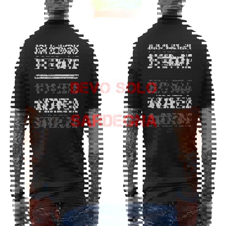 Sardegna Divertente Regalo Donna Uomo No Terapia T-shirt da uomo con stampa posteriore