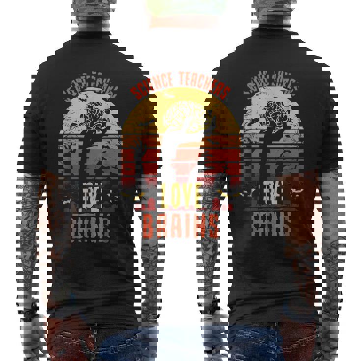 Science Teachers Love Brains Teachers Halloween Men's T-shirt Back Print
