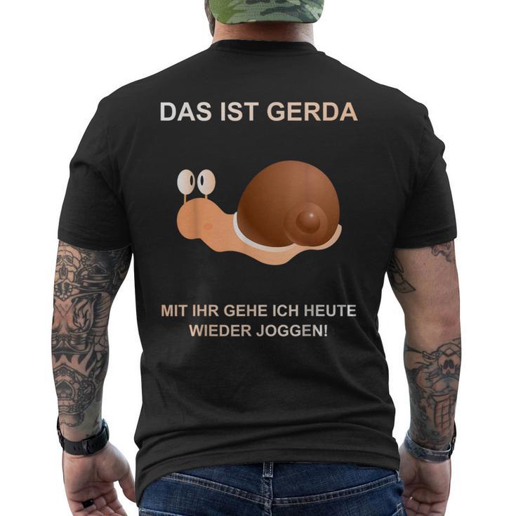 With Snail Gerda Gehe Ich Heute Wieder Wieder Jogging T-Shirt mit Rückendruck