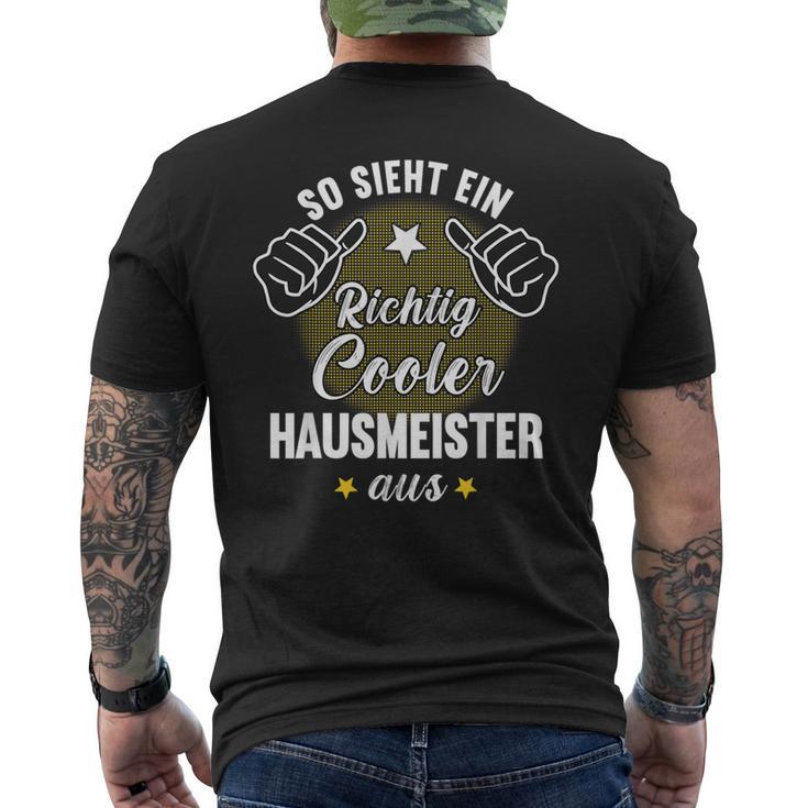 So Sieht Ein Richtig Cool Hausmeister T-Shirt mit Rückendruck