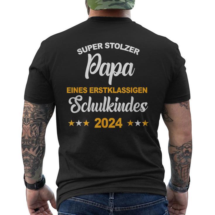 Stolzer Papa Eines Schulkindes 2024 First Day At School T-Shirt mit Rückendruck