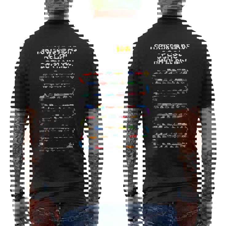 I Survived 100 Days Of School Drop Off Lines 100 Days Men's T-shirt Back Print