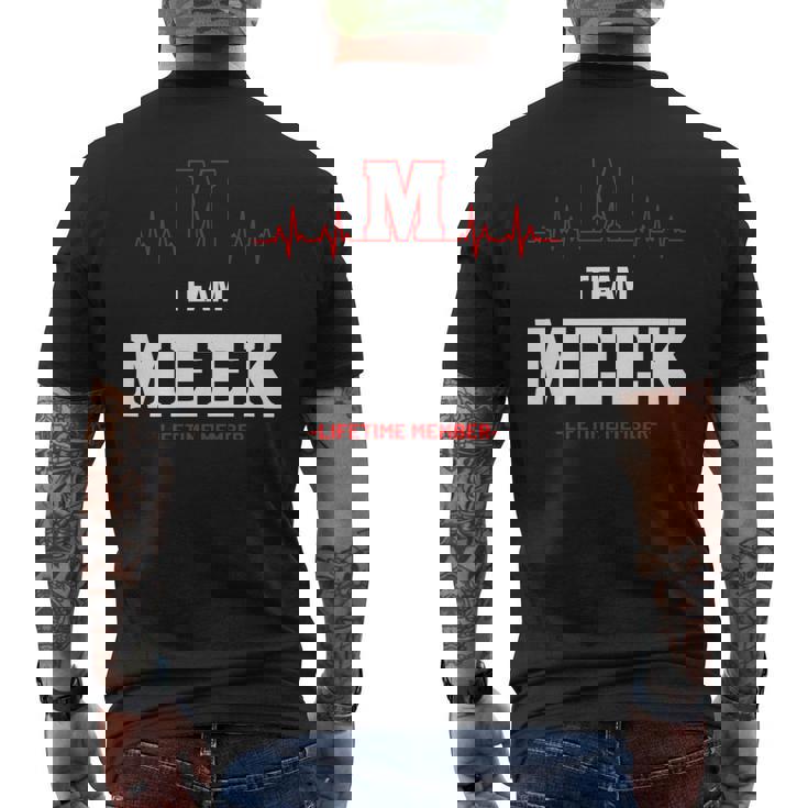 Team Meek Lifetime Member Meek Last Name Men's T-shirt Back Print