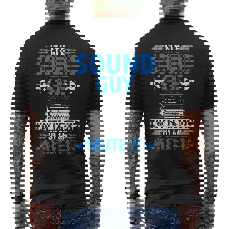 Técnico De Sonido Divertido Soy El Tipo De Sonido E Ingeniero De Sonido Camiseta Hombre Estampado Espalda
