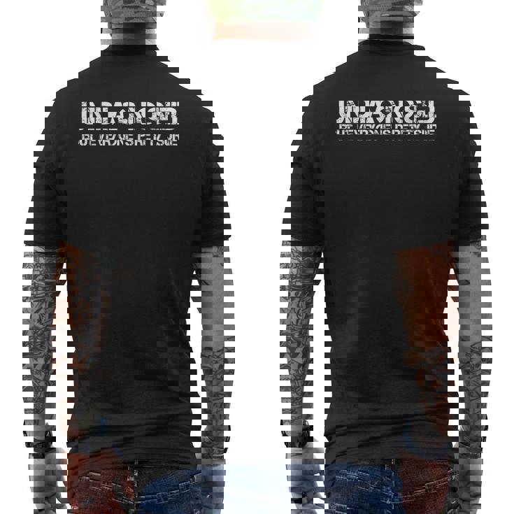 Undiagnosed But Everyone's Pretty Sure Men's T-shirt Back Print
