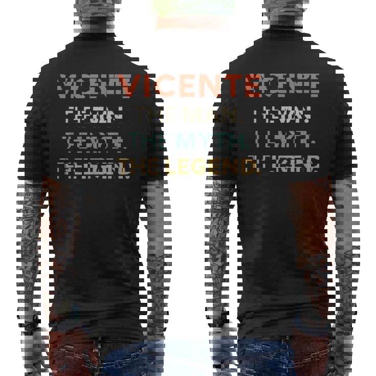 Vicente El Hombre El Mito La Leyenda Nombre Personalizado Hombres Camiseta Hombre Estampado Espalda