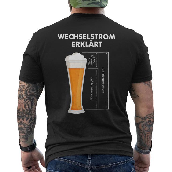 Wechselstromerklärt Bier Elektriker Technik Elektrotechnik T-Shirt mit Rückendruck