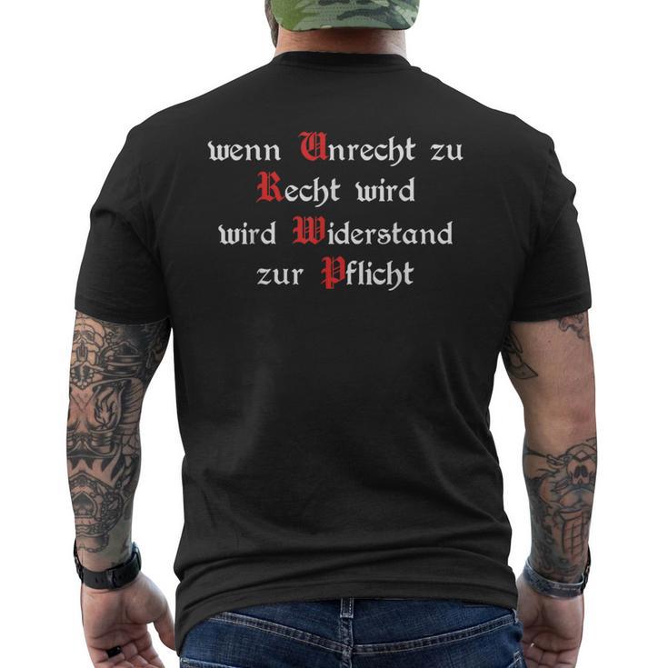 Wenn Unrecht Zu Recht Wird Resistance Zur Mandatory T-Shirt mit Rückendruck