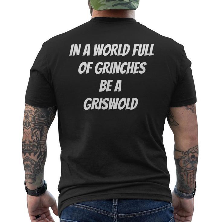 In A World Full Of GrinChes Sei Ein GrisWold T-Shirt mit Rückendruck