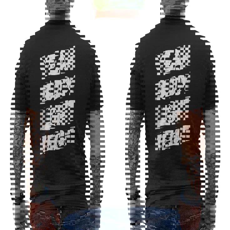 Yeah Buddy Leggera Divertente Bodybuilding Dicendo Umorismo T-shirt da uomo con stampa posteriore