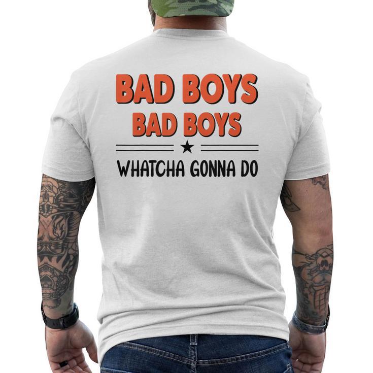 Bad Boys Bad Boys Quea Faire T-shirt imprimé au dos