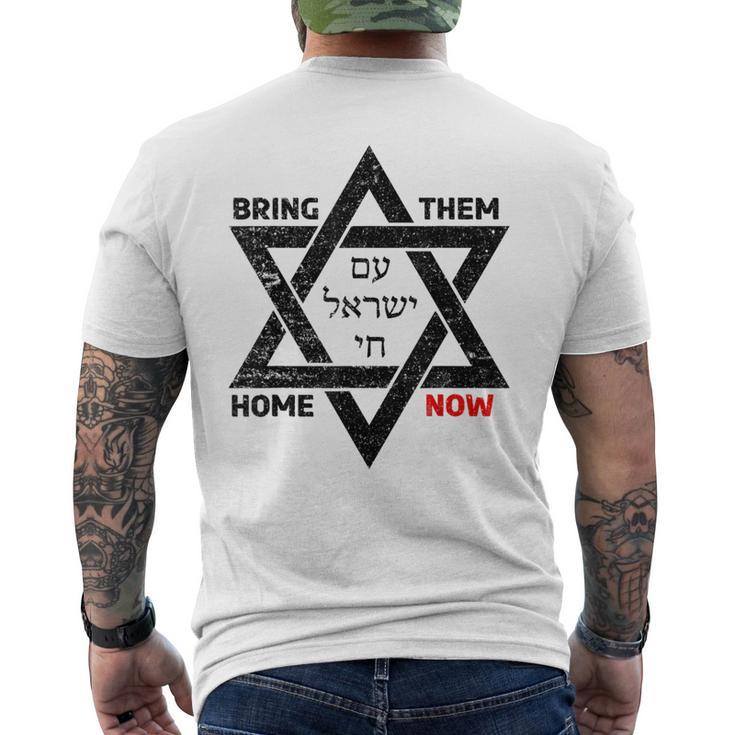 Bring Sie Jetzt Nach Hause Am Yisrael Chai Star Of David Israel T-Shirt mit Rückendruck