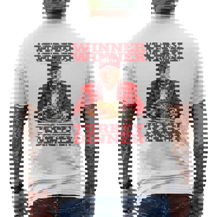 Trump Winner Turkey Dinner Thanksgiving Daddy's Home Men's T-shirt Back Print Trump Winner Turkey Dinner Thanksgiving Daddy's Home Men's T-shirt Back Print