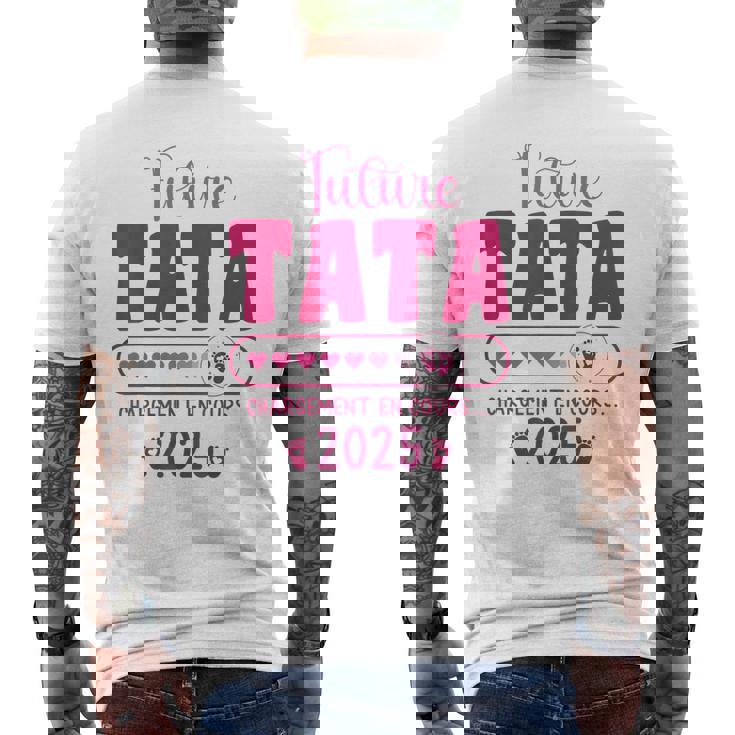 Future Tata 2025 En Cours Annonce Tatie 2025 Future Tata T-shirt imprimé au dos