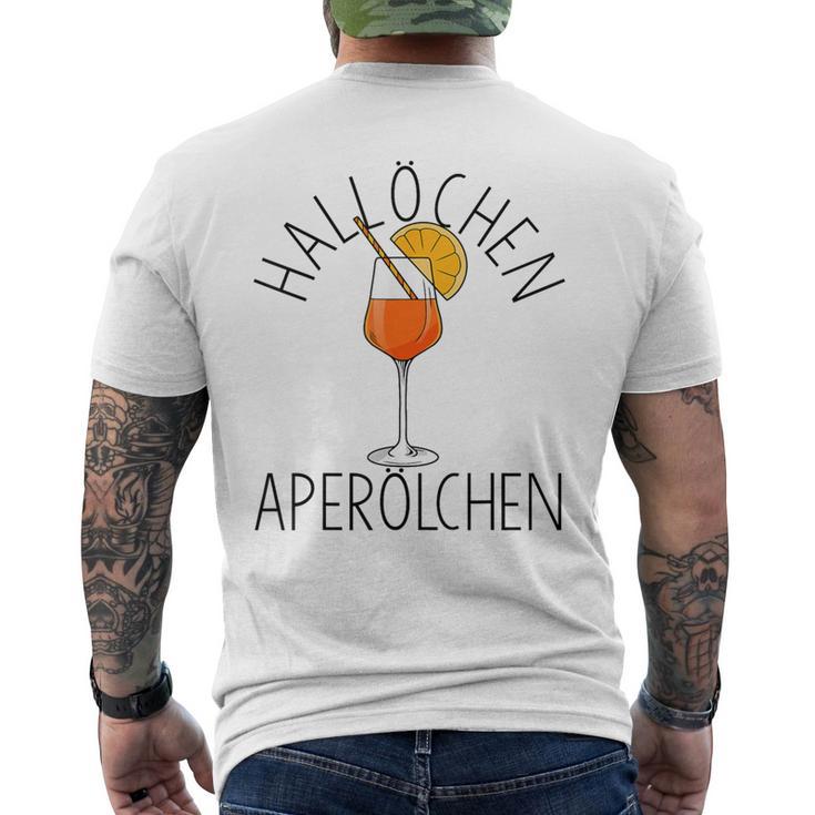 Hallöchen Aperölchen Aperölchen Aperitif Cocktail Aperitif Spritz T-Shirt mit Rückendruck