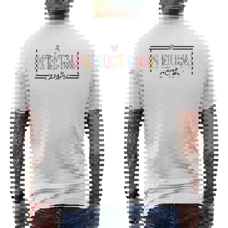 Instructional Coach Appreciation Back To School Men's T-shirt Back Print