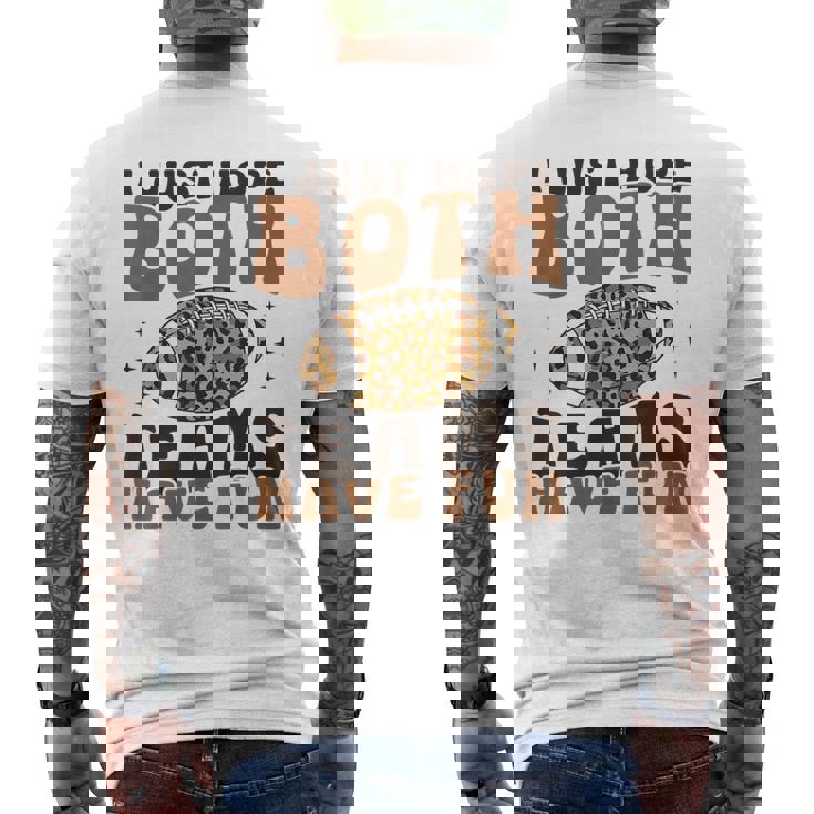 I Just Hope Both Teams Have Fun American Football Men's T-shirt Back Print