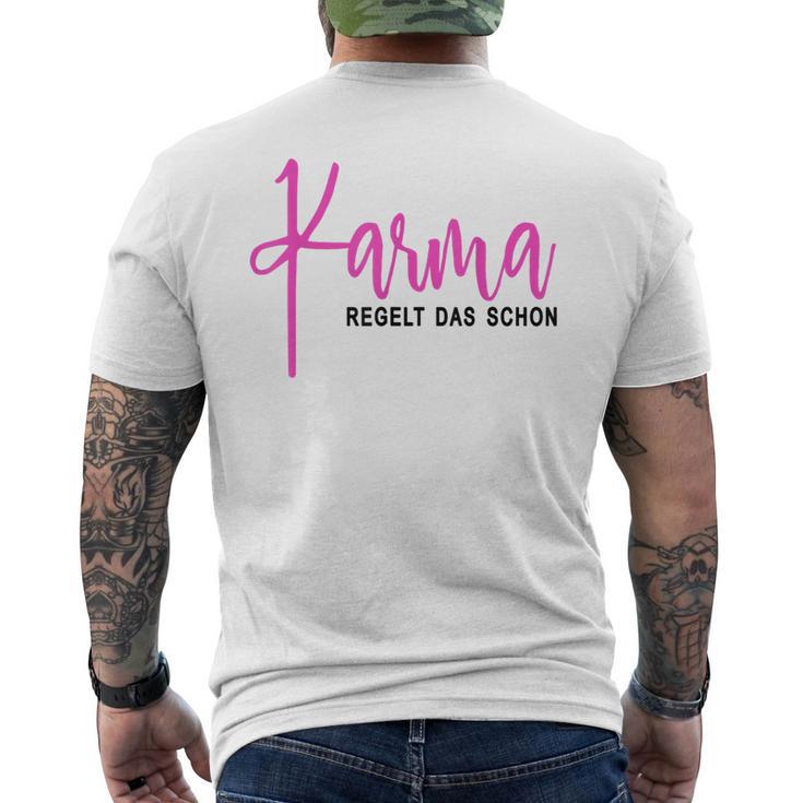 Karma Regelt Das Schon Schicksal Karma T-Shirt mit Rückendruck